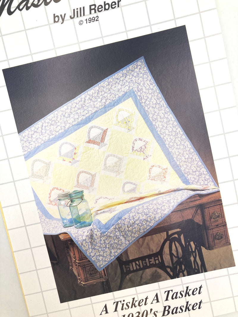 Master-Piece by Jill Reber | A Tisket A Tasket A 1930's Basket | Quilt Pattern