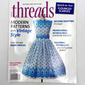 Threads Issues 100 - 220 | Magazine Back Issues | Choose Your Favorite