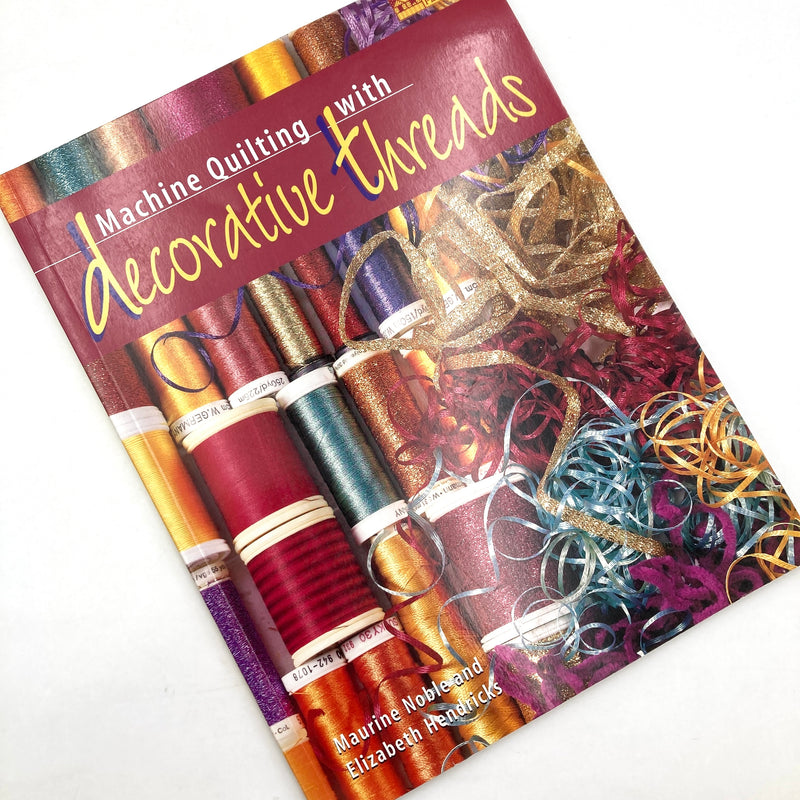 Machine Quilting with Decorative Threads | Book