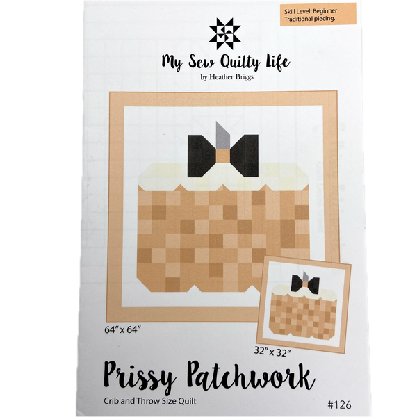 Prissy Patchwork | My Sew Quilty Life | Quilt Pattern