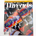 Threads Issues 1-99 | Magazine Back Issues | Choose Your Favorite