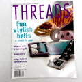 Threads Issues 100 - 220 | Magazine Back Issues | Choose Your Favorite